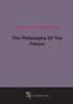 The Philosophy Of The Future (1911), Stephen Southric Hebberd 
