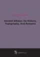 Ancient Athens: Its History, Topography, And Remains (1873), Thomas Henry Dyer 