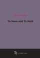To Have and To Hold, 