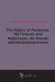 The History of Pendennis, His Fortunes and Misfortunes, His Friends and His Greatest Enemy, 