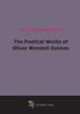 The Poetical Works of Oliver Wendell Holmes, 