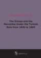 The Druzes and the Maronites Under the Turkish Rule from 1840 to 1860, 