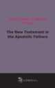 The New Testament in the Apostolic Fathers, 