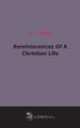 Reminiscences Of A Christian Life, 