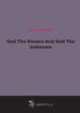 God The Known And God The Unknown, Butler Samuel 