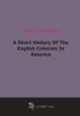 A Short History Of The English Colonies In America, 