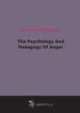 The Psychology And Pedagogy Of Anger, 