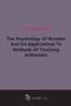 The Psychology Of Number And Its Applications To Methods Of Teaching Arithmetic, 