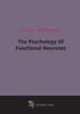 The Psychology Of Functional Neuroses, Harry L. Hollingworth 