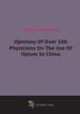 Opinions Of Over 100 Physicians On The Use Of Opium In China, 