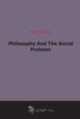 Philosophy And The Social Problem, 