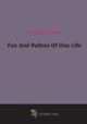 Fun And Pathos Of One Life, 
