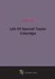 Life Of Samuel Taylor Coleridge, 
