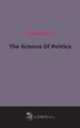 The Science Of Politics (1897), 