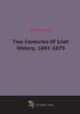 Two Centuries Of Irish History, 1691-1870 (1907), 