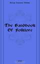 The Handbook Of Folklore, Charlotte Sophia Burne 