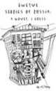 Twelve stories of Russia: a novel, i guess, 