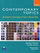 Contemporary Topics Intro: Academic Listening and Note-Taking Skills, Clement Jeanette, Lennox Cynthia 