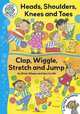 Head, Shoulders, Knees and Toes: Clap, Wriggle, Stretch and Jump, Moses Brian 