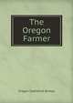The Oregon Farmer, Oregon Statistical Bureau 