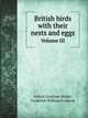 British birds with their nests and eggs. Volume III, Arthur Gardiner Butler 