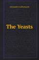 The Yeasts, Alexandre Guillermond 
