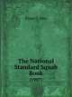 The National Standard Squab Book. (1907), Elmer C. Rice 
