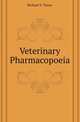 Veterinary Pharmacopoeia, Richard V. Tuson 