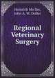Regional Veterinary Surgery, Heinrich Mo?ller 