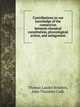 Contributions to our knowledge of the connection between chemical constitution, physiological action, and antagonism, Thomas Lauder Brunton 
