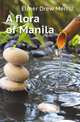 A flora of Manila, Elmer Drew Merrill 