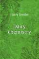 Dairy chemistry, Harry Snyder 