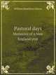 Pastoral days. Memories of a New England year, William Hamilton Gibson 