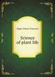 Science of plant life, Edgar Nelson Transeau 