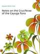 Notes on the Cruciferae of the Cayuga flora, Howard Brett Frost 
