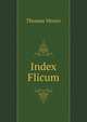 Index Flicum, Thomas Moore 