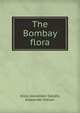 The Bombay flora, Nicol Alexander Dalzell 