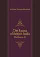 The Fauna of British India. Mollusca-II, William Thomas Blanford 