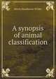 A synopsis of animal classification, Harris Hawthorne Wilder 
