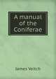 A manual of the Coniferae, James Veitch 