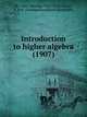 Introduction to higher algebra (1907), Duval, E. P. R. (Edmund Pendleton Randolph) 