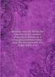 Keeping one cow. Being the experience of a number of practical writers, in a clear and condensed form, upon the management of a single milch cow, 
