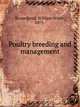 Poultry breeding and management, Broomhead, William White, 1875- 