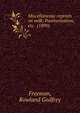 Miscellaneous reprints on milk; Pasteurization, etc. (1890), Freeman, Rowland Godfrey 