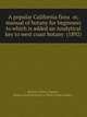 A popular California flora or, manual of botany for beginners to which is added an Analytical key to west coast botany (1892), Rattan, Volney,Rattan, Volney Analytical key to West Coast botany .. 