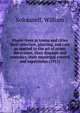 Shade-trees in towns and cities their selection, planting, and care as applied to the art of street decoration, their diseases and remedies, their municipal control and supervision (1911), Solotaroff, William 