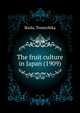 The fruit culture in Japan (1909), Ikeda, Tomochika 