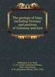 The geology of Islay, including Oronsay and portions of Colonsay and Jura, Wilkinson, S. B,Teall, J. J. H. (Jethro Justinian Harms), 1849-1924,Peach, B. N. (Benjamin Nieve), 1842-1926 