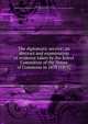 The diplomatic service; an abstract and examination of evidence taken by the Select Committee of the House of Commons in 1870 (1871), Watson, Robert Grant, d. 1892,Great Britain. Parliament. House of Commons. Select Committee on the Diplomatic Service 