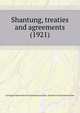 Shantung, treaties and agreements (1921), Carnegie endowment for international peace. Division of international law 